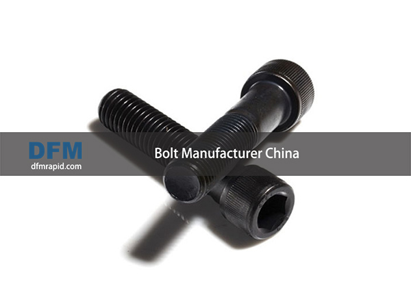 Bolt Manufacturer China