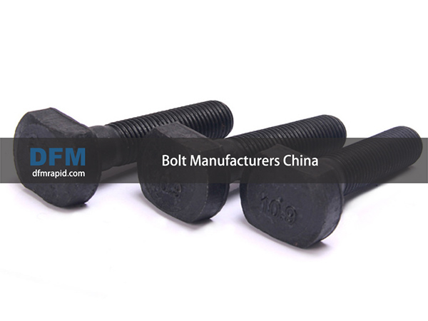 Bolt Manufacturers China