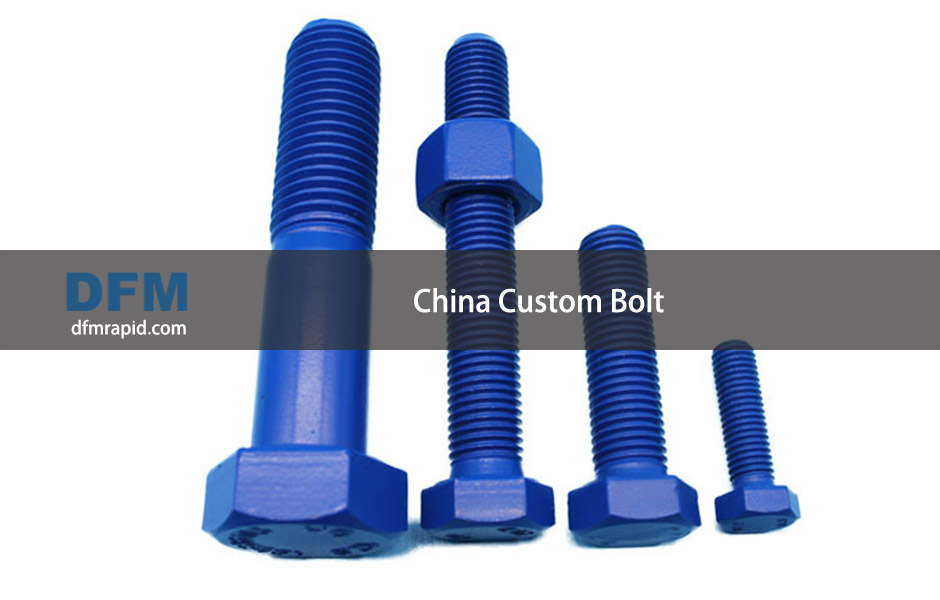 China Custom Bolt