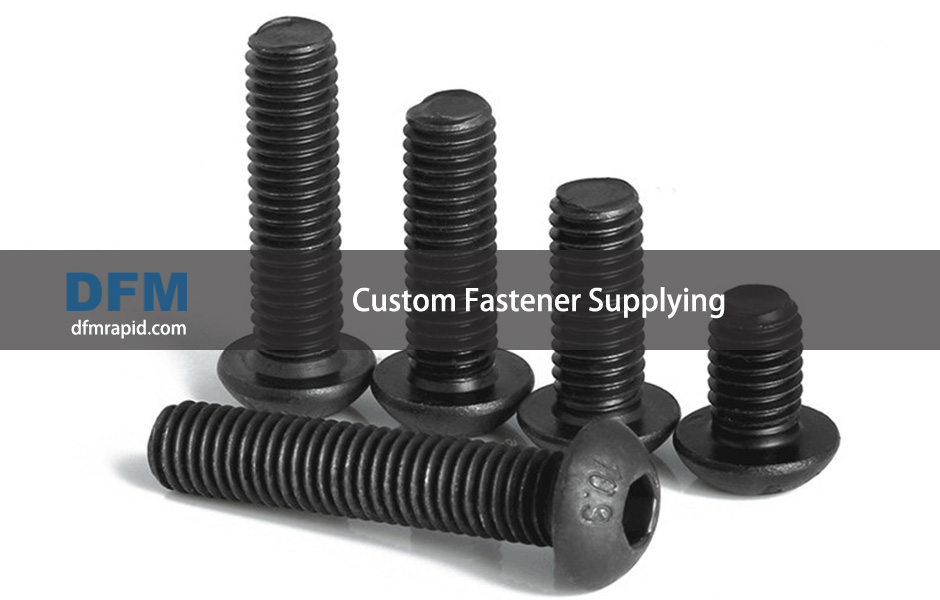 Custom Fastener Supplying