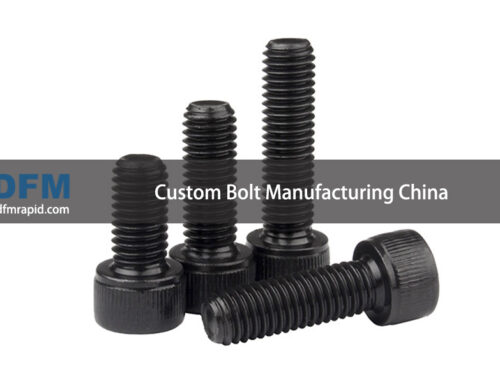 Custom Bolt Manufacturing China